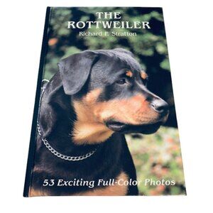 The Rottweiler Hardcover – January 1, 1989